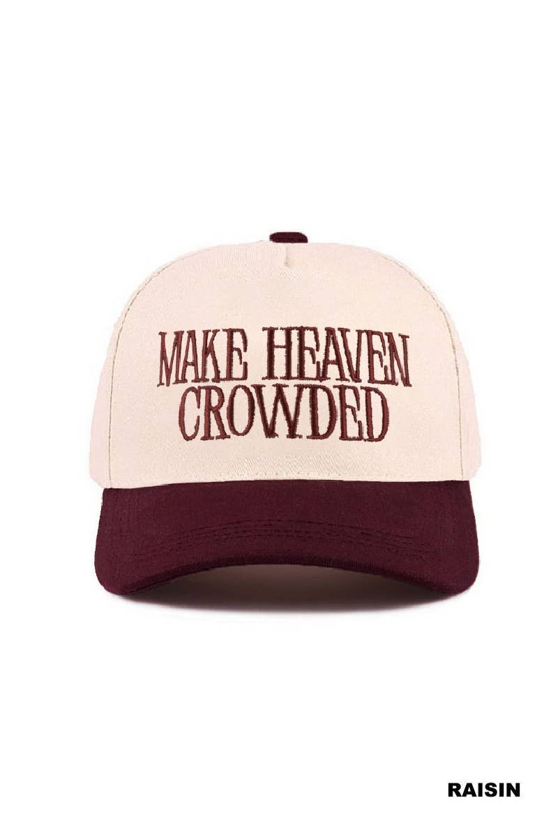 Make Heaven Crowded Two-tone Canvas Cotton Cap